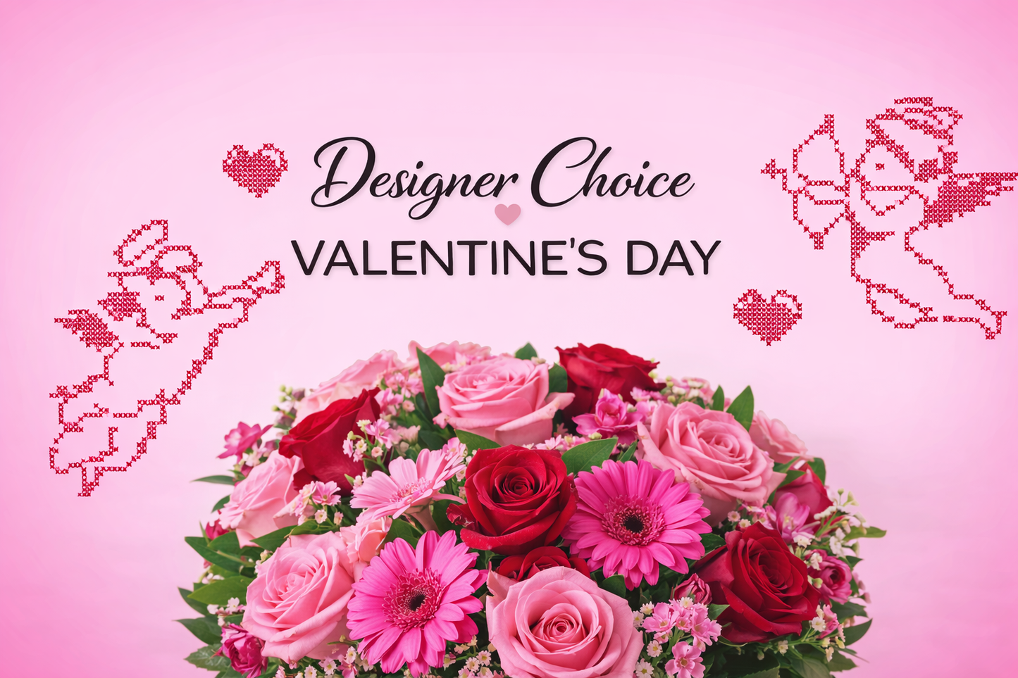 Designer’s Choice – Valentine’s Day